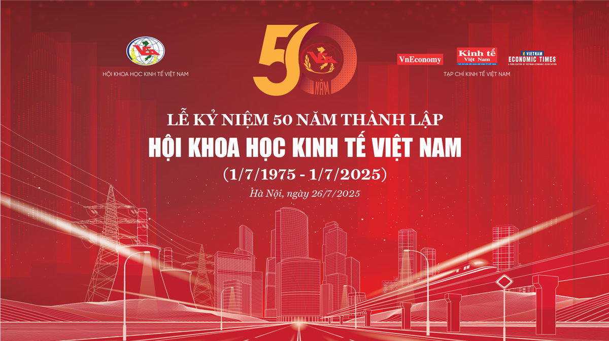Lễ kỷ niệm 50 năm thành lập Hội Khoa học Kinh tế Việt Nam (1/7/1975 - 1/7/2025)